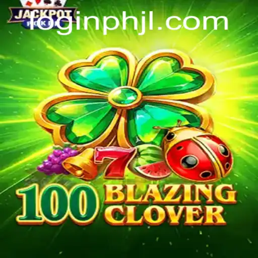 An In-Depth Look at 100BlazingClover: A Thrilling Experience of Strategy and Luck