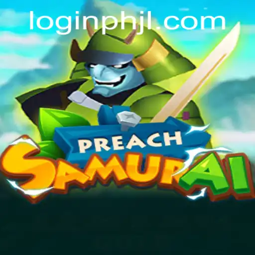 Unveiling PreachSamurai: A Deep Dive into the New Gaming Sensation